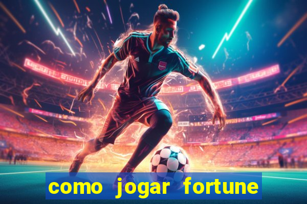 como jogar fortune tiger sem depositar